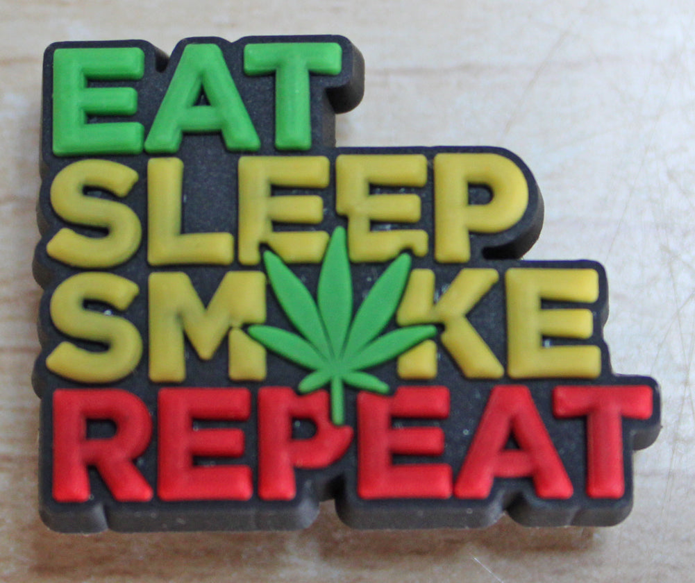 Eat Sleep Smoke Repeat Rubber Shoe Charms